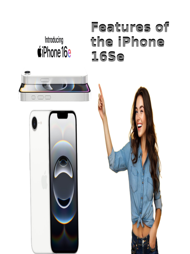 Apple iPhone 16E Launched: Features of the iPhone 16Se